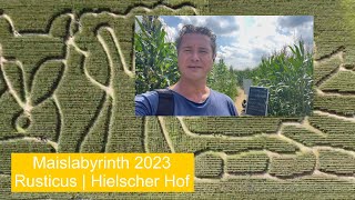 Maislabyrinth 2023 Rusticus  Hielscher Hof in LeichlingenWitzhelden [upl. by Giavani398]