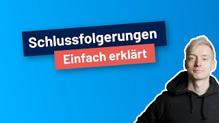 Schlussfolgerungen – einfach erklärt  Testhelden [upl. by Luapnoj]