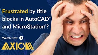 Frustrated by title blocks in AutoCAD and MicroStation [upl. by Moina]