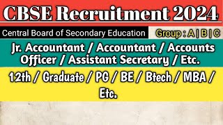 CBSE Recruitment 2024  CBSE Assistant Secretary  CBSE Vacancy 2024 [upl. by Ludvig]