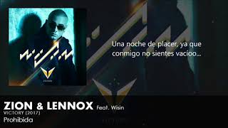 Prohibida Remix Letra  Zion y Lennox Ft Wisin  Descarga Mp3 [upl. by Aara860]