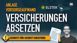 Versicherungen absetzen Anlage Vorsorgeaufwand 2020 Elster ausfüllen  Steuererklärung 2020 Elster [upl. by Jakob]