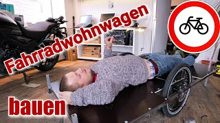 🌟Bodenplatte und Gerippe F3 DIY FAHRRADWOHNWAGEN bauen🚲 [upl. by Gerius179]