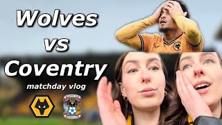 WRIGHT RUINS WOLVES’ WEMBLEY DREAMS  Wolves vs Coventry City 23 Matchday Vlog [upl. by Dasi]