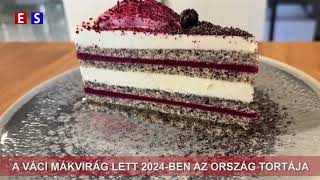 Egy váci mesterkreációja lett az ország tortája 2024ben  Híradó 20240805 [upl. by Pamelina]