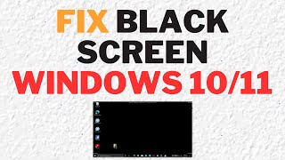 How to Fix Black Screen in Windows 1011  Quick amp Easy Solutions [upl. by Dnanidref]