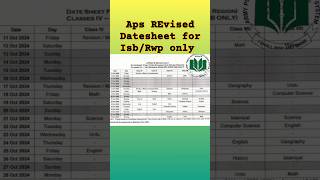 Aps REvised datesheet for IsbRwp1st term exam 2024 exam apsacs [upl. by Eikcor]