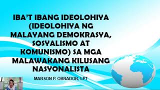 IBA’T IBANG IDEOLOHIYA IDEOLOHIYA NG MALAYANG DEMOKRASYA SOSYALISMO AT KOMUNISMO [upl. by Marentic444]