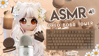 ✿ Roblox ASMR ✿ Oreo Boba Tower 🌑 but its CREAMY Keyboard ASMR [upl. by Old]