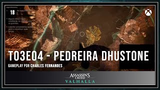 AC Valhalla  T03E04 Pedreira de Dhustone [upl. by Aramen452]