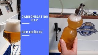 Bier abfüllen  mit der Carbonisation Cap  in PET Flaschen [upl. by Nahum]