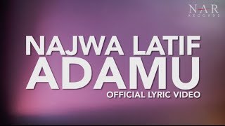 Najwa Latif  AdaMu Official Lyric Video [upl. by Hebel214]