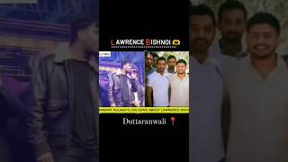 Mankirt Aulakh s Live Song About Lawrence Bishnoi ❤️‍🩹🫶 lawrencebishnoi shortsfeed shortsfeed [upl. by Ennovahs]