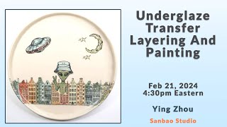 Underglaze Transfer Layering And Painting [upl. by Dane698]