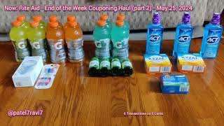 Rite Aid  End of the Week Couponing Haul part 2  May 25 2024  patel7ravi7 [upl. by Anikes]