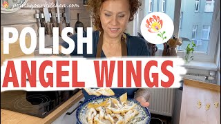 Polish ANGEL WINGSFAWORKICHRUŚCIKI How to make Polish food by Polish Your Kitchen [upl. by Aisyat]