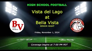 Vista del Lago at Bella Vista Senior Night [upl. by Ahsenra]