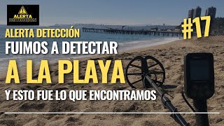 Alerta Detección de metales 17 Fuimos a detectar a la playa y esto fue lo que encontramos simplex [upl. by Nerhtak]