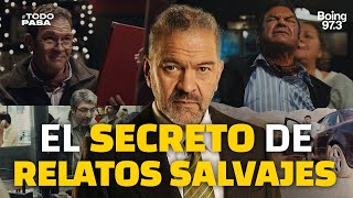 RELATOS SALVAJES el SECRETO OCULTO de la PELÍCULA que sigue siendo FUROR  Radio Boing 973 [upl. by Annie483]