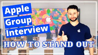 How to Stand Out in the Apple Store Group Interview  What to Expect in the Apple Group Interview [upl. by Kushner485]