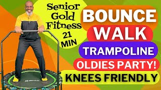 Fun Seniors Bounce Walk Oldies Trampoline Workout  Knees Friendly [upl. by Lattie]