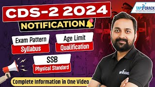 CDS 2 2024 Notification  Age Qualification Exam Pattern SSB Physical Standard  Full Details [upl. by Allets]