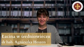 Łacina w średniowieczu  dr hab Agnieszka Heszen [upl. by Llertnahs]