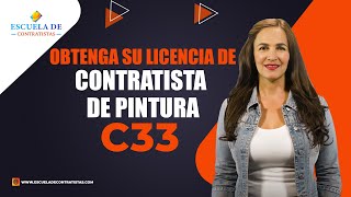 Obtenga su Licencia de Contratista de Pintura C33 en California [upl. by Niran734]