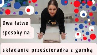 Składanie prześcieradła z gumką [upl. by Zapot]