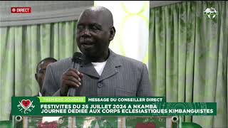 MESSAGE DU CONSEILLER DIRECT PAPA ANDRE MBENZA KIANGANI DU 26 JUILLET 2024 A NKAMBA [upl. by Drogin]