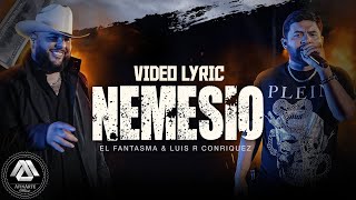 El Fantasma  Nemesio Letra Oficial [upl. by Emlynn]