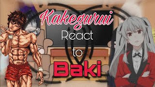 Kakegurui React to Baki Hanman [upl. by Akelam222]