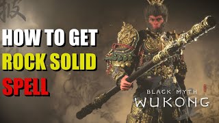 How to get Rock Solid Spell Black Myth Wukong [upl. by Aivirt]