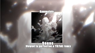 Rammstein – Sonne Slowed to perfection amp TikTok remix [upl. by Laurin121]