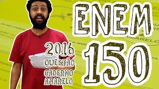 ENEM  Questão 150 Caderno Amarelo [upl. by Hank]