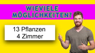 Kombination mit Wiederholung Reihenfolge egal Pflanzen Zimmer Beispiel Kombinatorik Mathe [upl. by Dnumde]