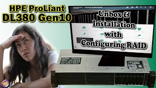 HPE ProLiant DL380 Gen10 Server  Unbox  Raid configure  windows server 2019 Installation [upl. by Annuaerb]