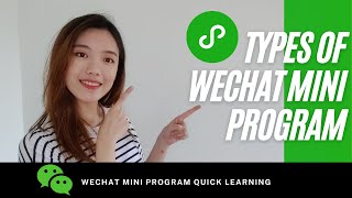 Types of WeChat Mini Program l WeChat Mini Program Quick Learning [upl. by Anairam]