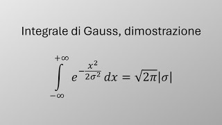 Dimostrazione Integrale di Gauss [upl. by Perrin]