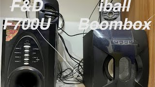 iball Boombox and FampD F700U Home Theatre review and Sound Test  Speakers  Twiters  Home Theatre [upl. by Rosalind]