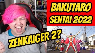 SENTAI 2022 ON THE WAY BAKUTARO SENTAI SOMETHING  FIRST INFO ON TOYS AND SERIES ZENKAIGER 2 [upl. by Breen343]