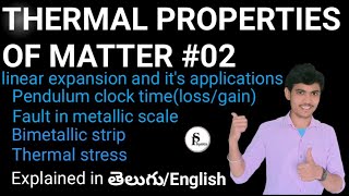 THERMAL PROPERTIES OF MATTER 02 Linear expansion and its applications class 11 JEE  NEET EAMCET [upl. by Erdreid]