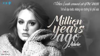 Lyrics  Vietsub  Adele  Million Years Ago Cover by Amélie Guiboux amp JFLA [upl. by Alrad353]