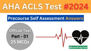 AHA ACLS Test Precourse Self Assessment Answers 2024  Part 01 Updated [upl. by Genesia]