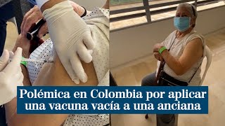 Polémica en Colombia tras la denuncia por aplicar una vacuna vacía a una anciana [upl. by Namwob]