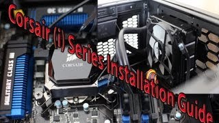 How to Install Corsair H80i H100i CPU Liquid Cooler  Quick Guide Corsair H80i w Intel 1155 Socket [upl. by Orelu83]