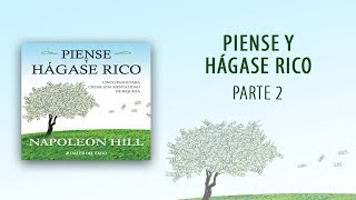 Audiolibro Piense y hágase rico  Parte 2 OFICIAL [upl. by Emalee]