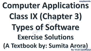 Computer Class 9 Chapter 3 Solved Types of Software  Computer Chapter 3 Complete Exercise Solution [upl. by Ramsden958]