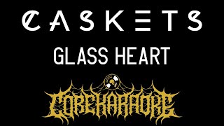 Caskets  Glass Heart Karaoke Instrumental [upl. by Cacia]