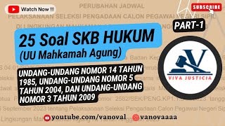 PART 1  BELAJAR SKB HUKUM UU MAHKAMAH AGUNG [upl. by Ssitnerp]